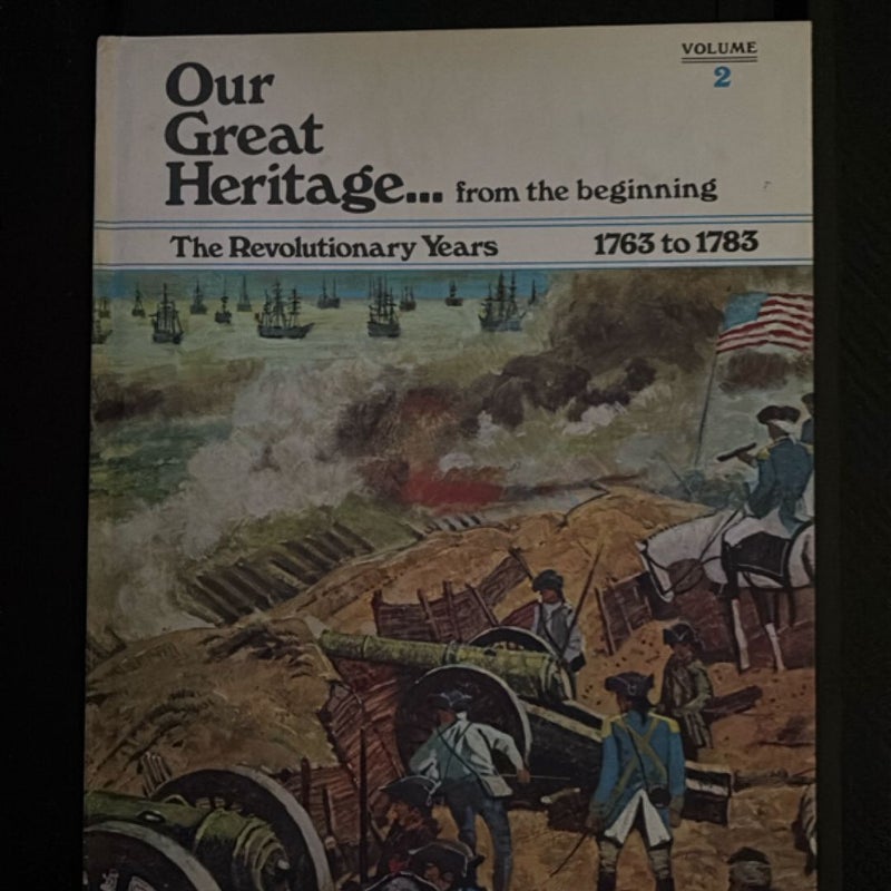 Our Great Heritage