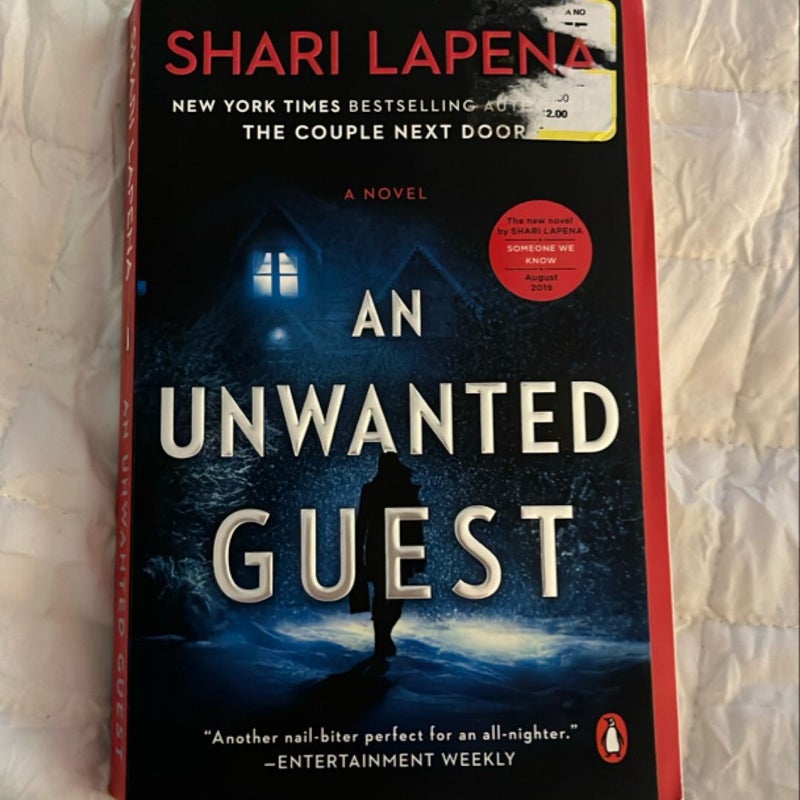 An Unwanted Guest