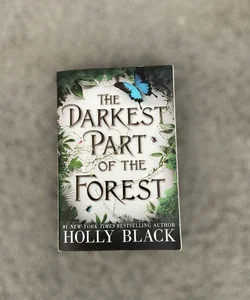 The Darkest Part of the Forest