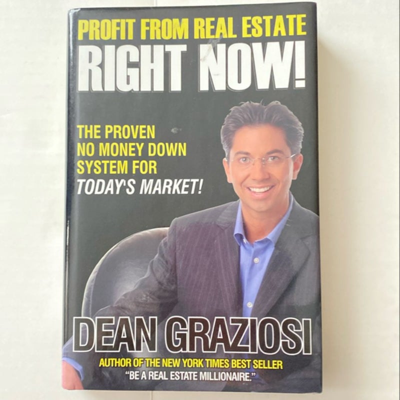 Profit from Real Estate Right Now 