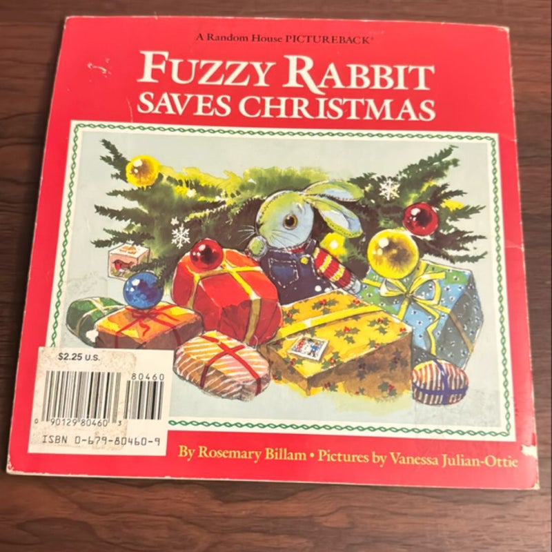 Fuzzy Rabbit Saves Christmas