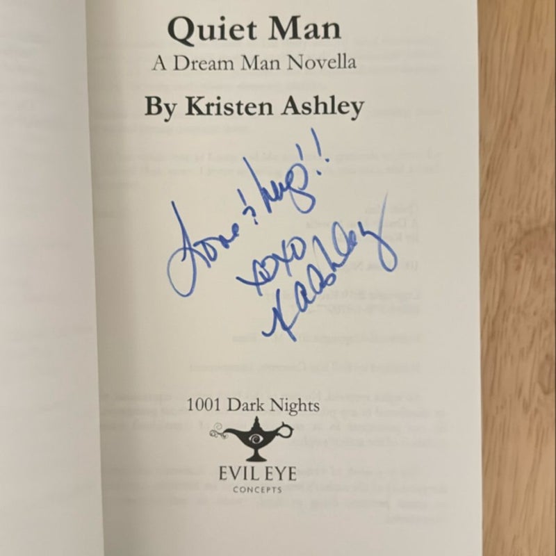 Quiet Man: A Dream Man Novella Signed