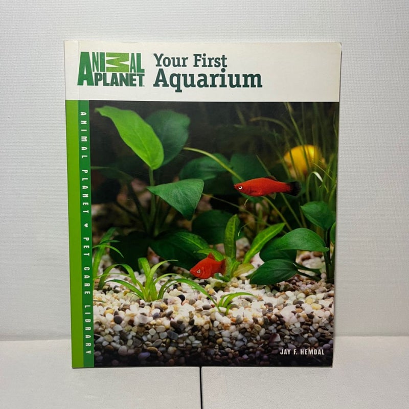 Your First Aquarium