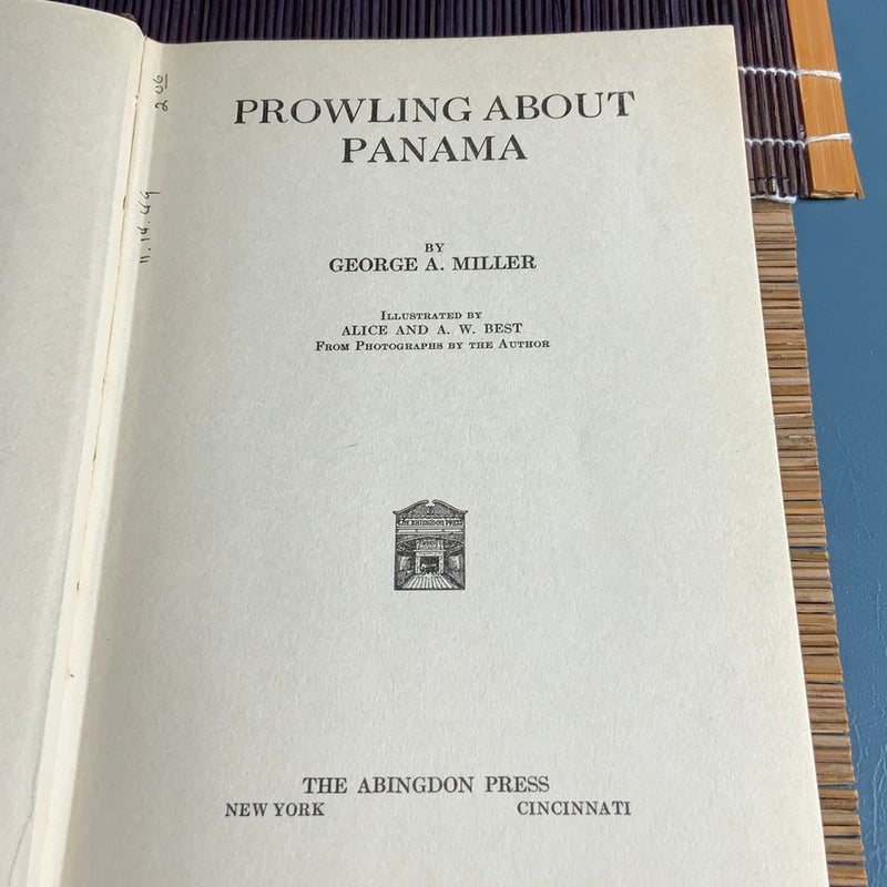 PROWLING ABOUT PANAMA