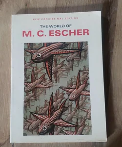 World of M C Escher