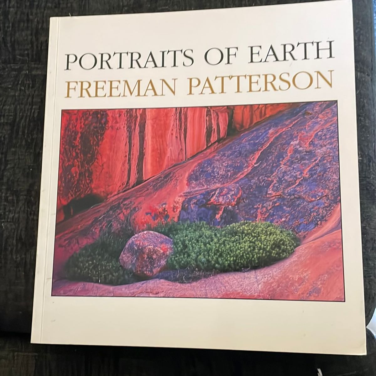 Portraits of Earth by Freeman Patterson