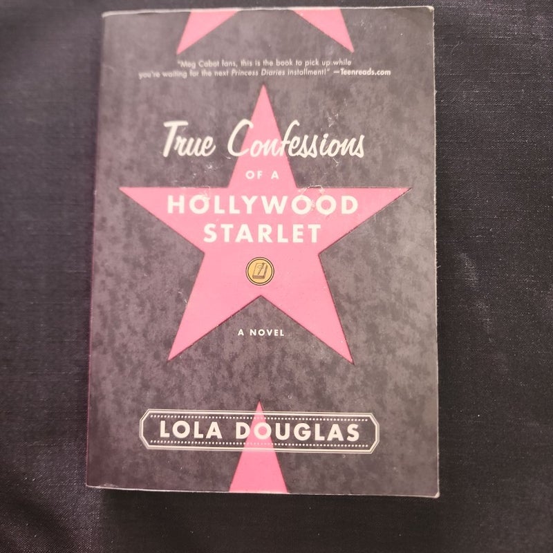 True Confessions of a Hollywood Starlet