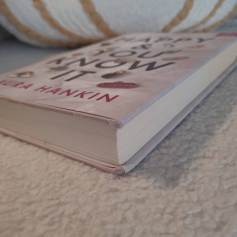 Happy and You Know It