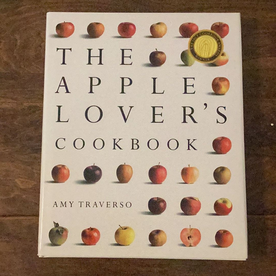 The Apple Lover's Cookbook