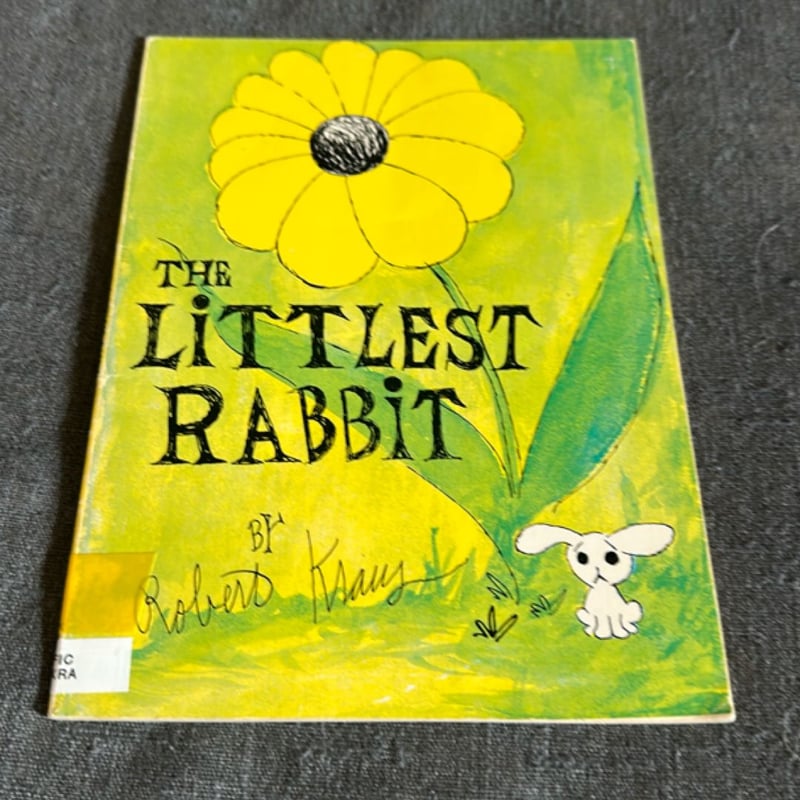 The Littlest Rabbit by Robert Kraus