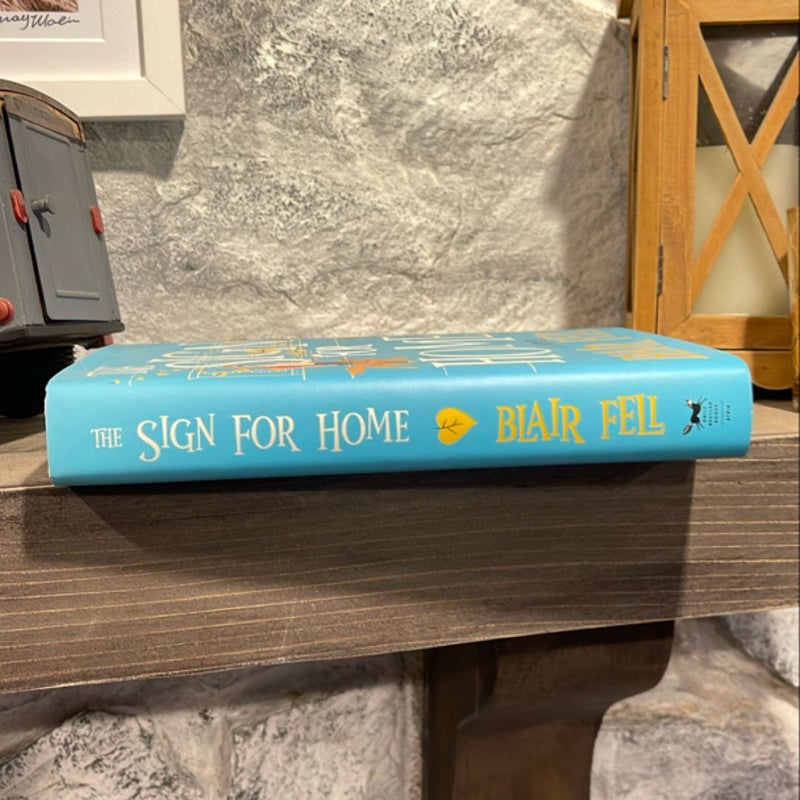 The Sign for Home