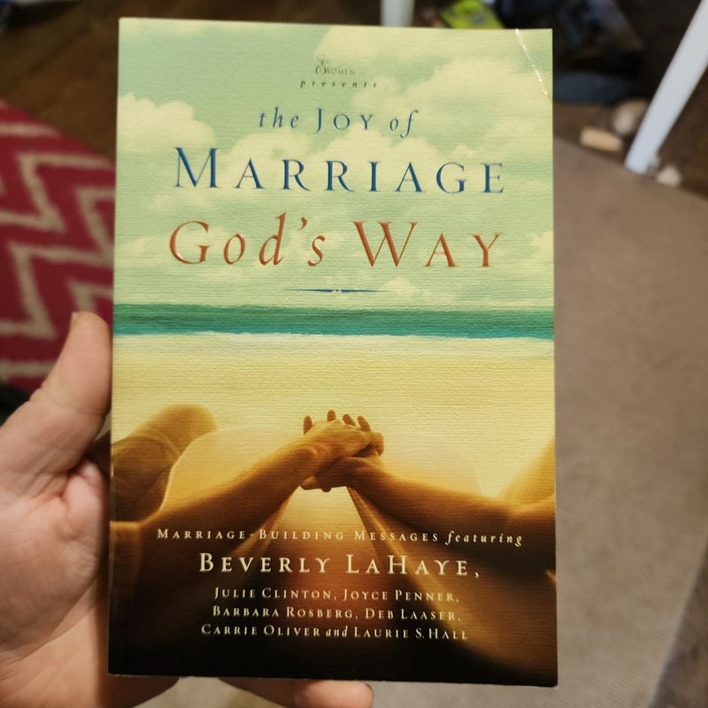Joy of Marriage God's Way