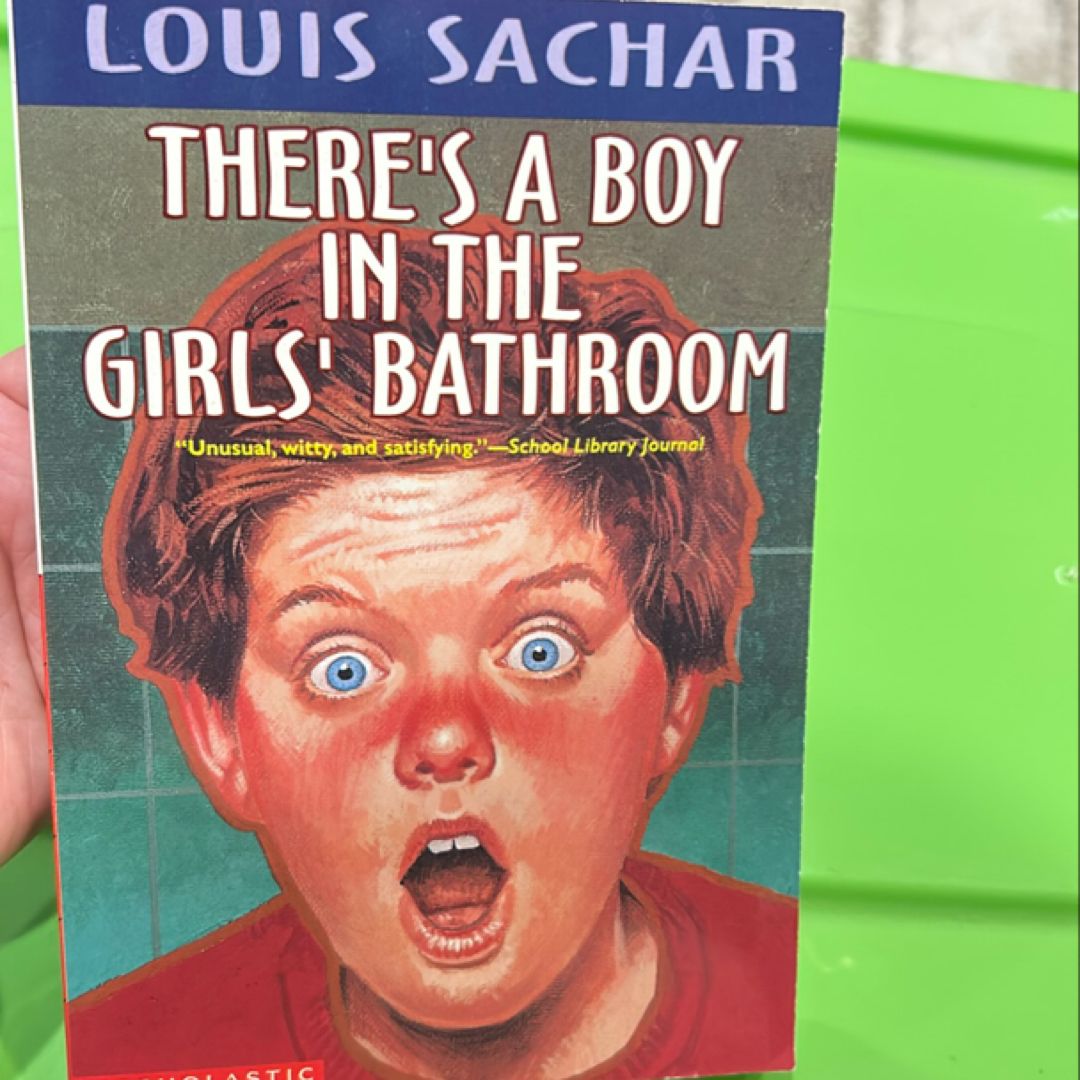There's a Boy in the Girls' Bathroom