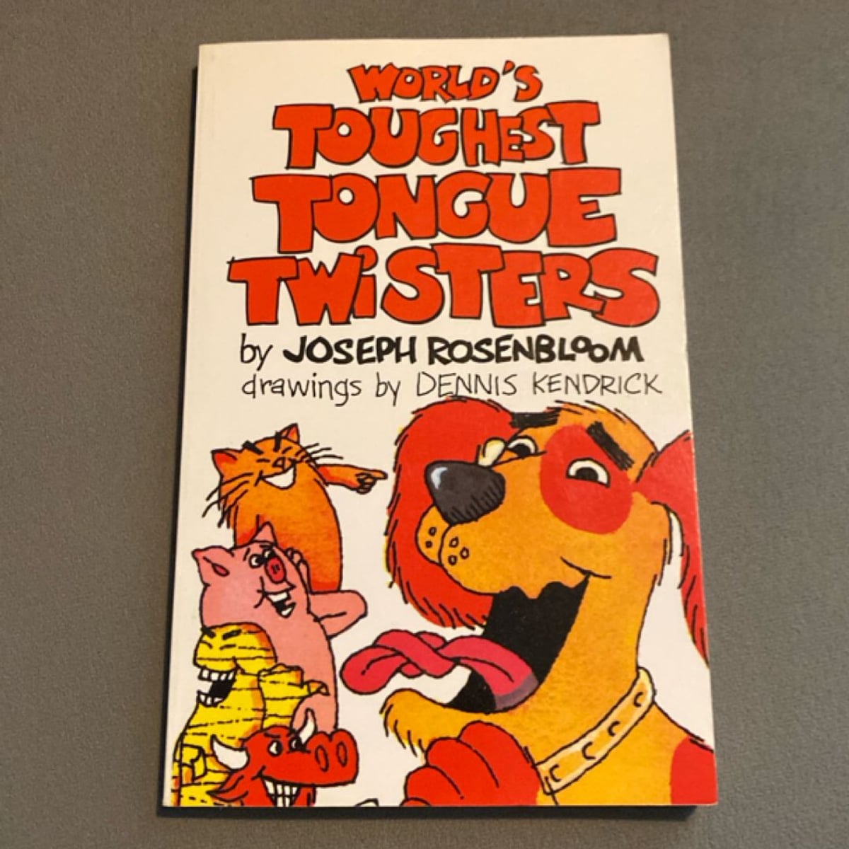 World's Toughest Tongue Twisters by Joseph Rosenbloom