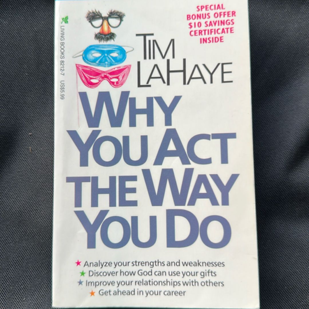 Why You Act the Way You Do