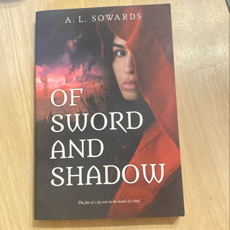 Of Sword and Shadow