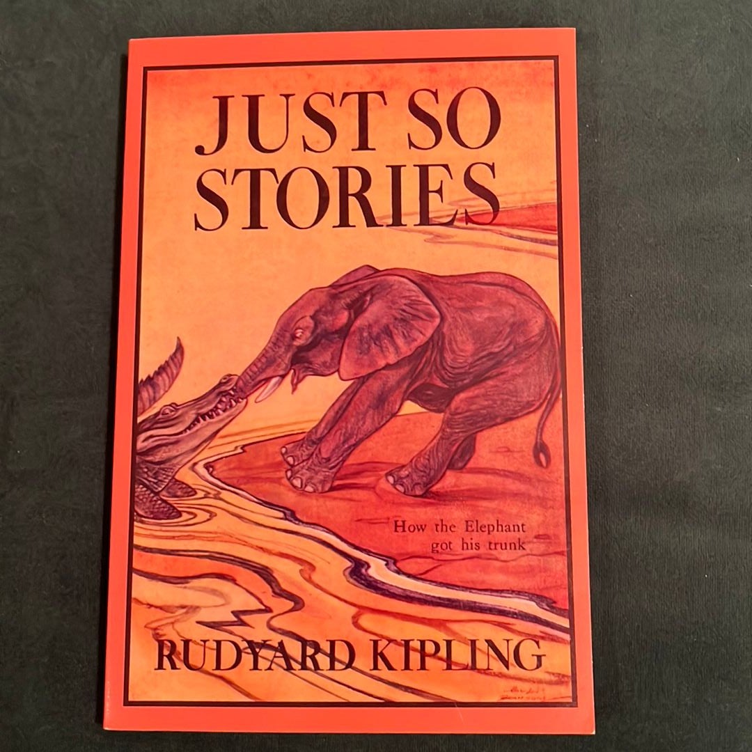 Just So Stories