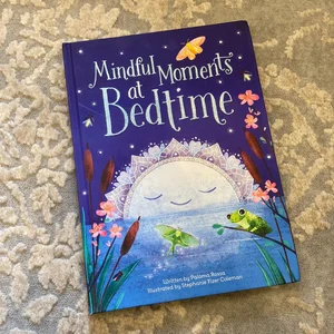 Mindful Moments at Bedtime