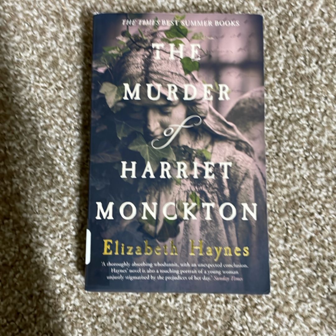 The Murder of Harriet Monckton