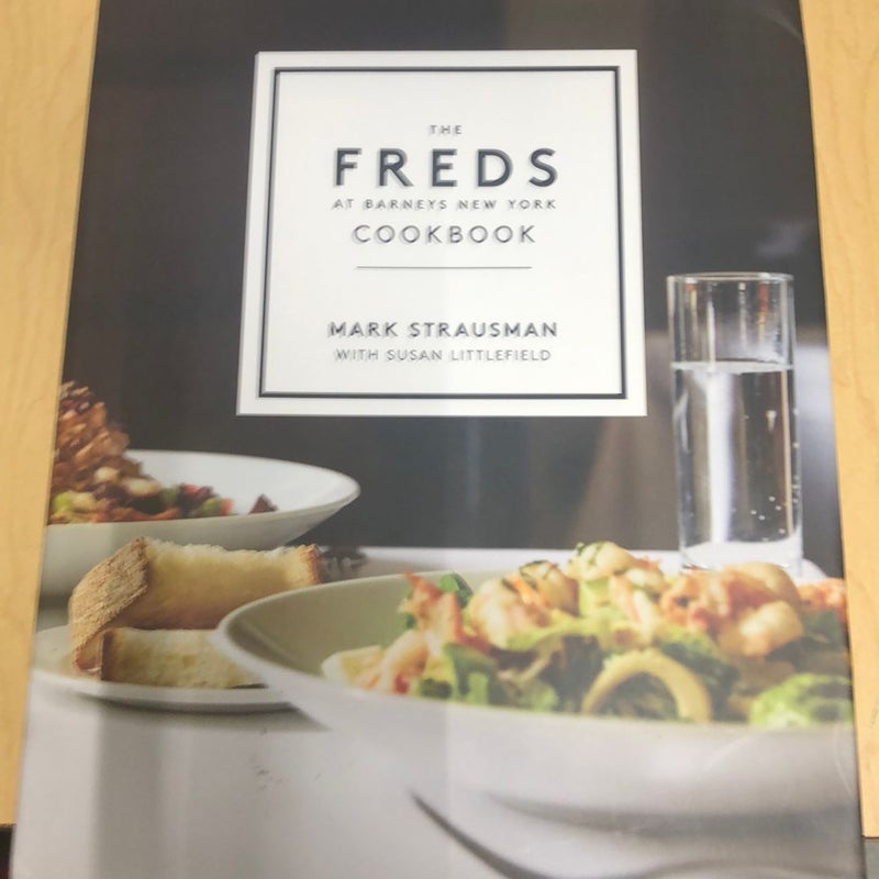 The Freds at Barneys New York Cookbook