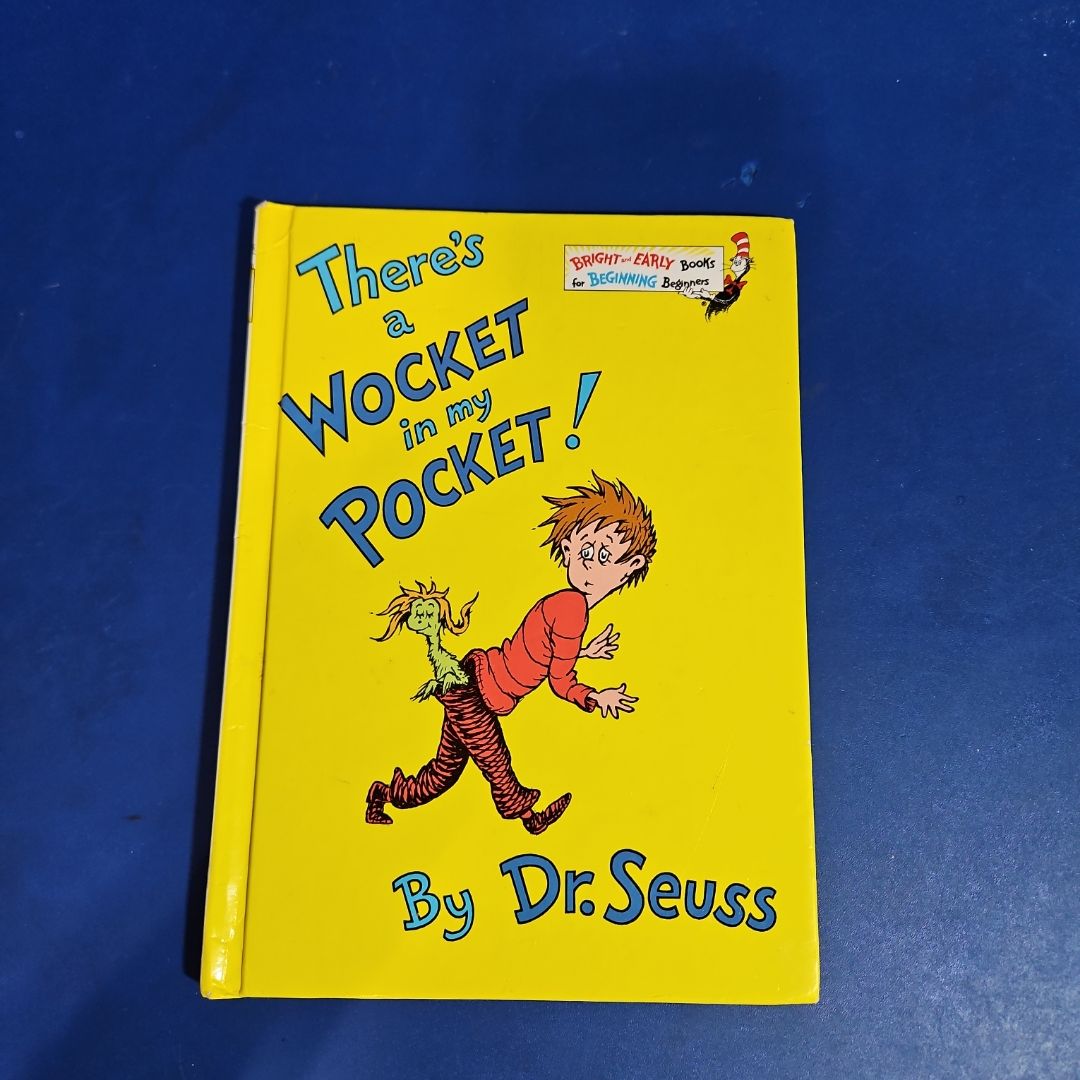 There's a Wocket in My Pocket