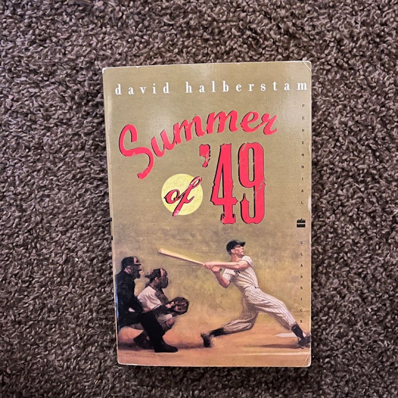 Summer of '49