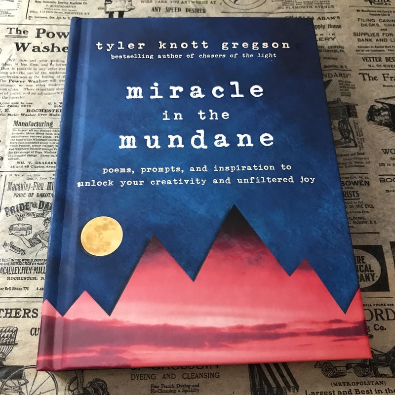 Miracle in the Mundane