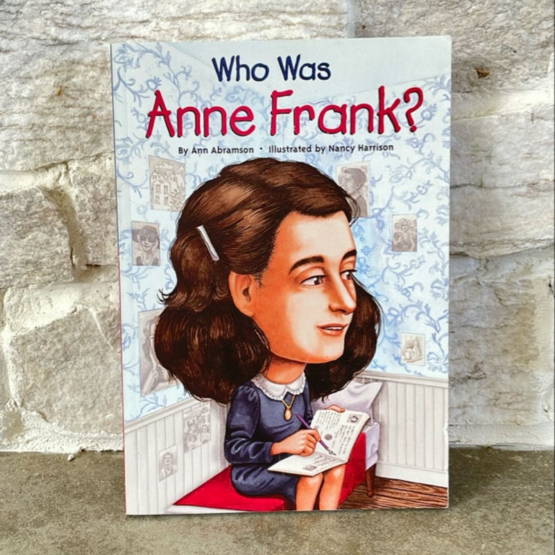 Who Was Anne Frank?