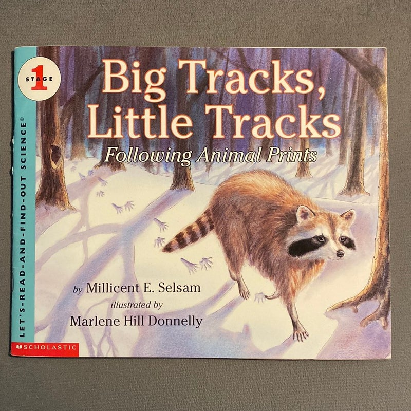 Big Tracks, Little Tracks