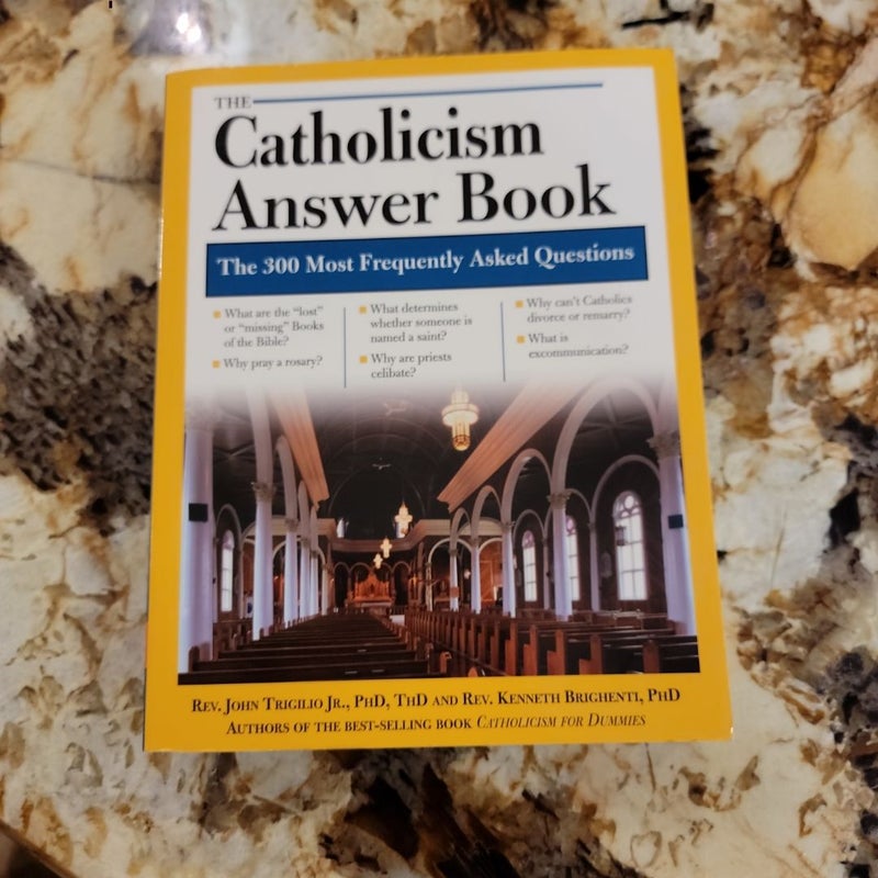 Catholicism Answer Book