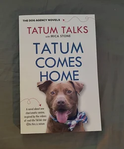 Tatum Comes Home