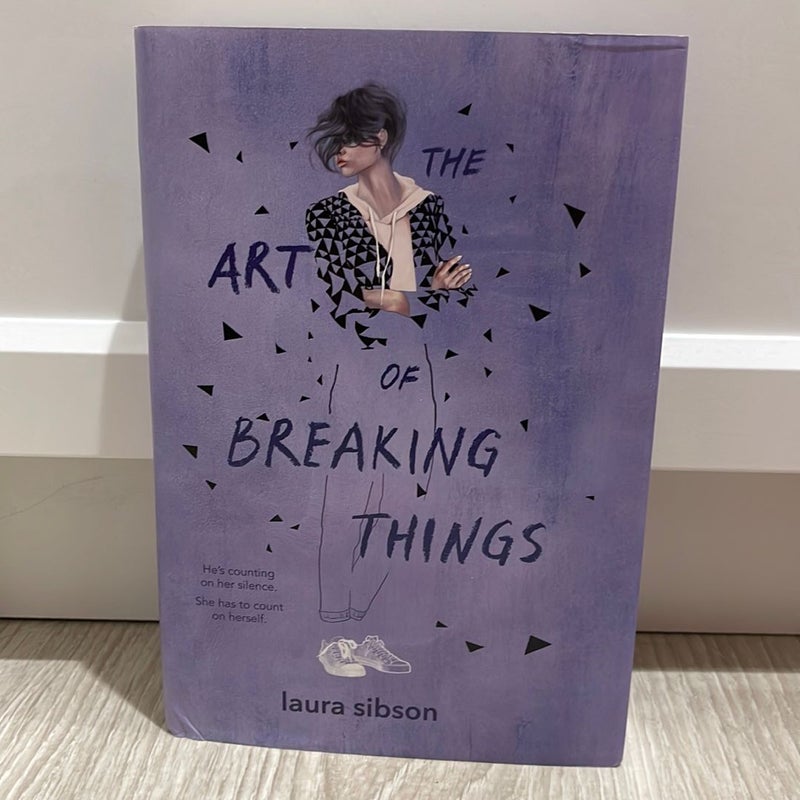 The Art of Breaking Things