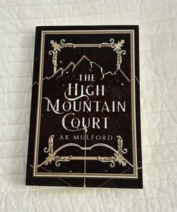 The Hig Mountain Court