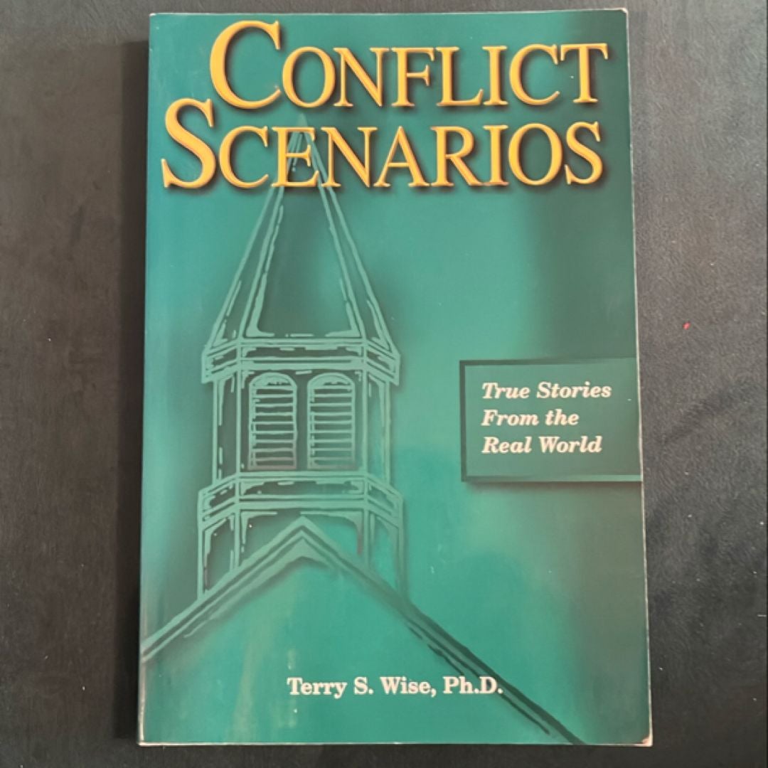 Conflict Scenarios
