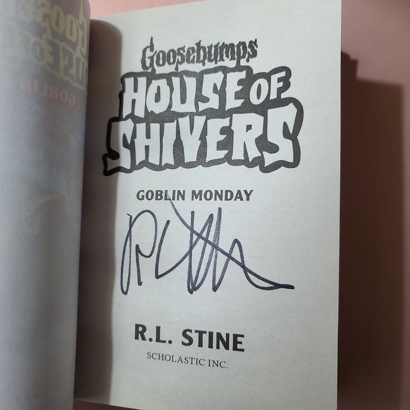 Goblin Monday (Goosebumps House of Shivers #2) - Autographed 