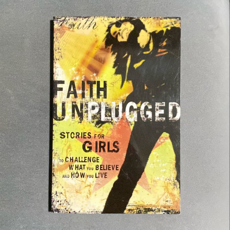 Faith Unplugged: Girls