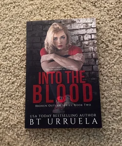 Into the Blood (OOP signed by the author)