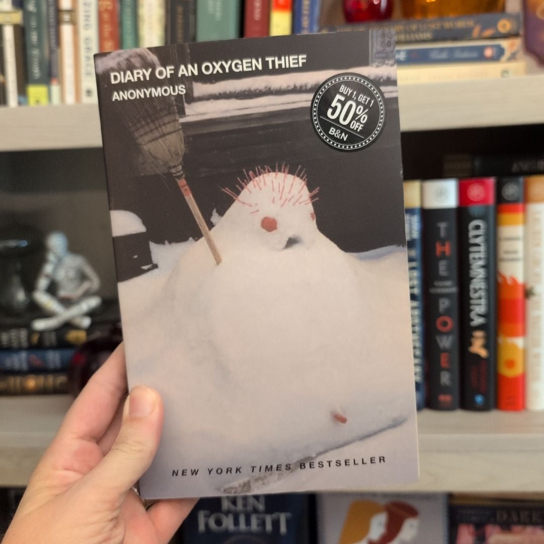 Diary of an Oxygen Thief