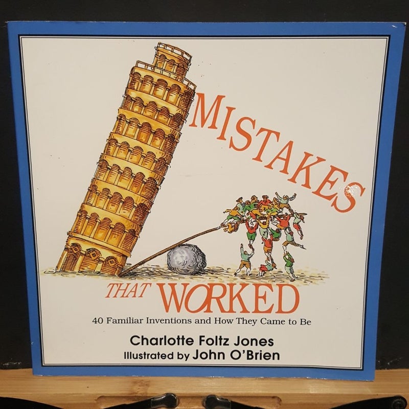 Mistakes That Worked