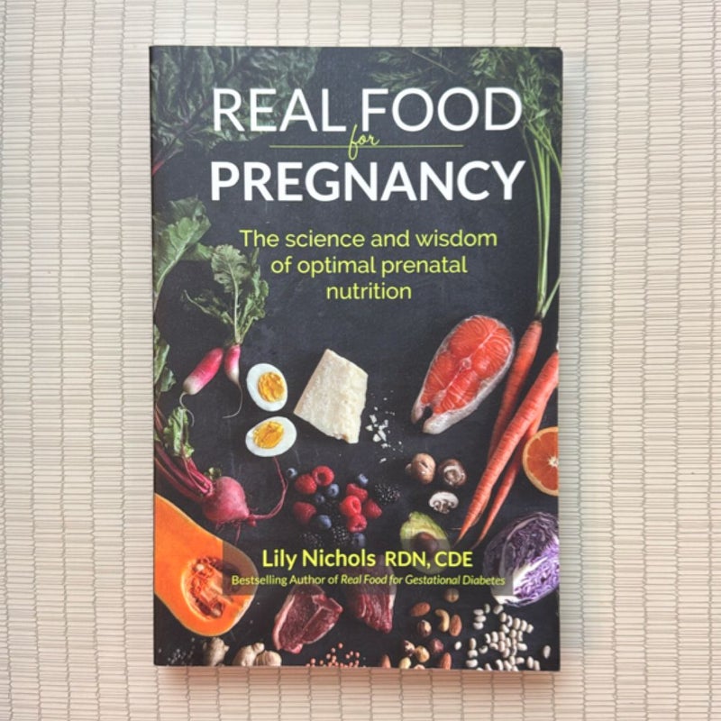 Real Food for Pregnancy