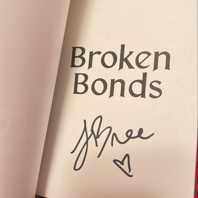 Broken Bonds