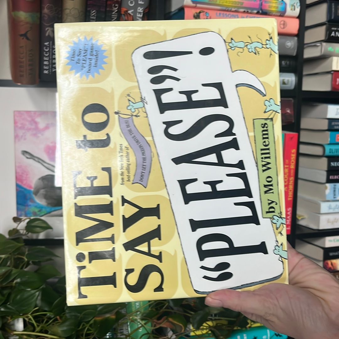 Time to Say "Please"!