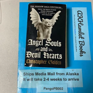 Angel Souls and Devil Hearts