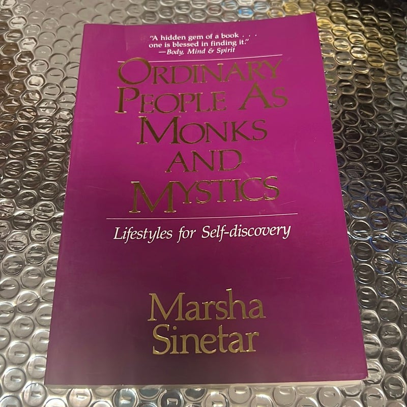 Ordinary People As Monks and Mystics