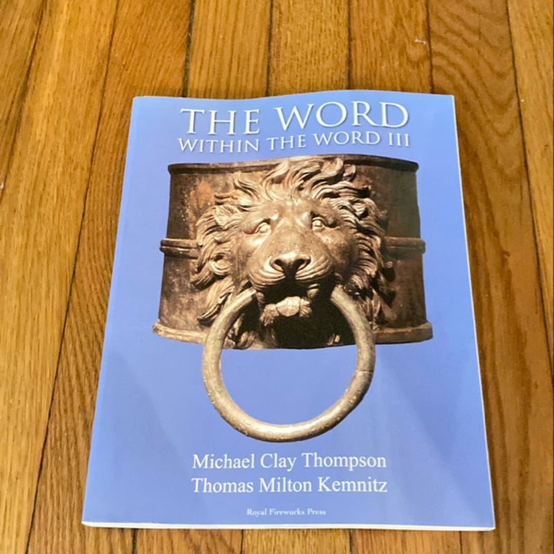 The Word within the word III