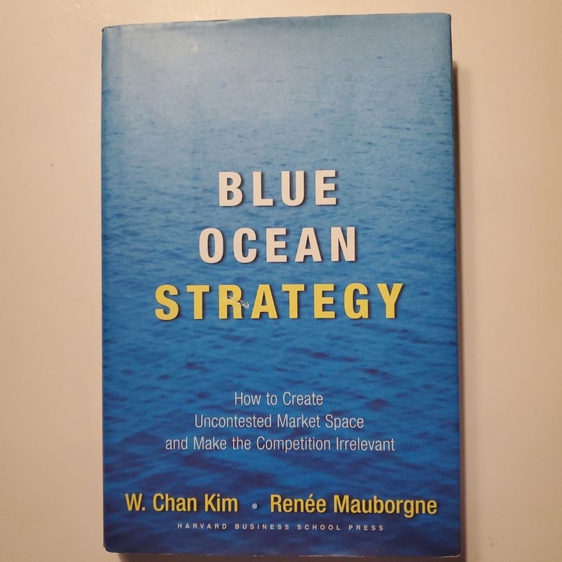 Blue Ocean Strategy