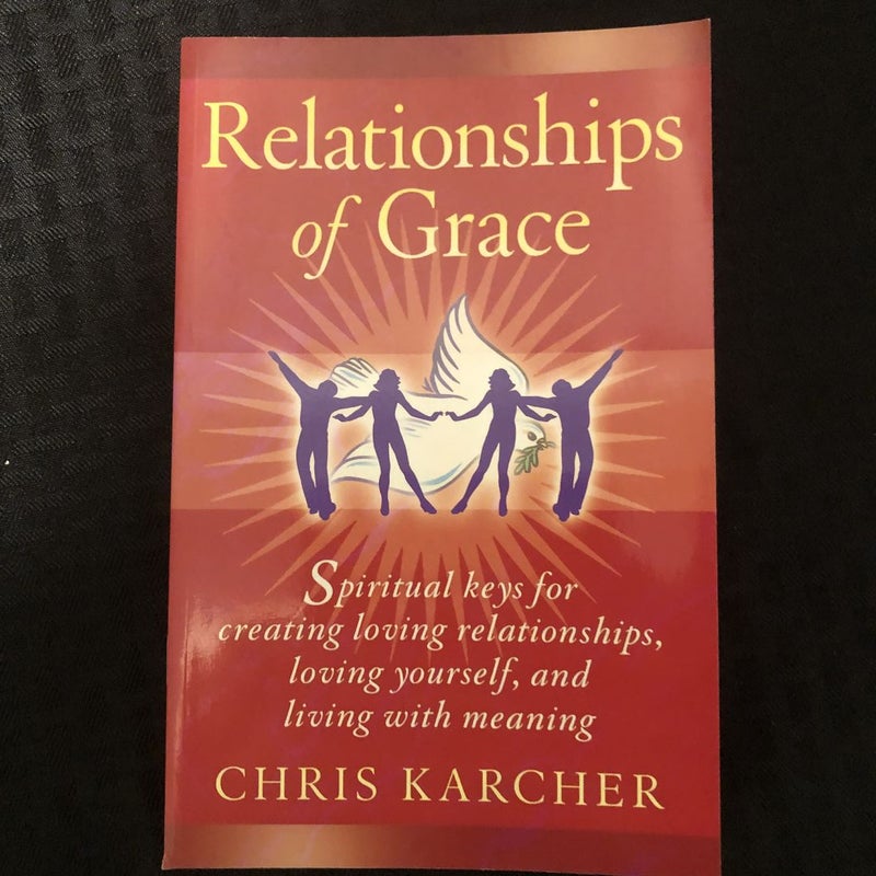 Relationships of Grace