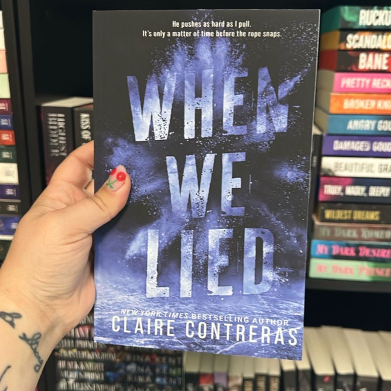 When We Lied