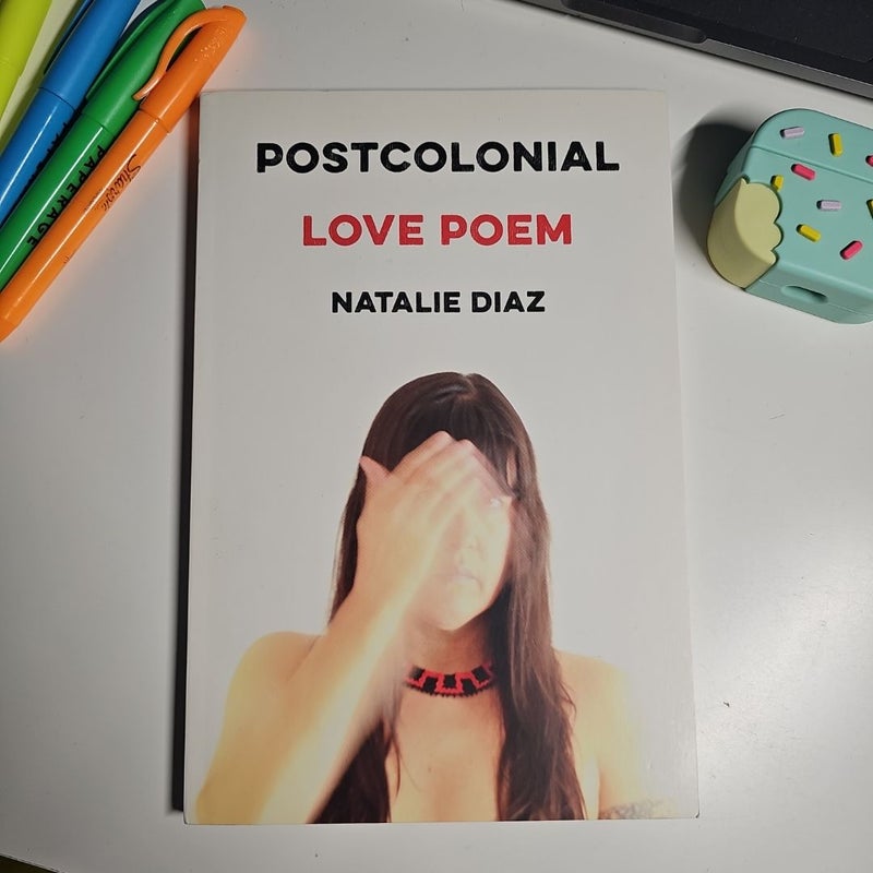 Postcolonial Love Poem