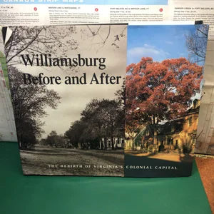 Williamsburg Before and After